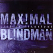 Live in Frankfurt - Blindman (hoes)(150x150)