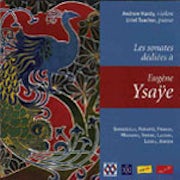 Les sonates dédiées à Eugène Ysaÿe