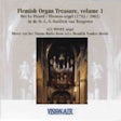 Flemish Organ Treasure -  Vol I