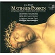 Bach Johann Sebastian -  Matthäus-Passion