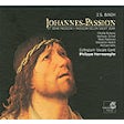 Bach Johann Sebastian - Johannes-Passion BWV 245
