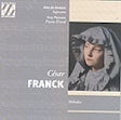 César Franck (1822-1890) - Mélodies