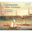 Telemann Georg Philipp - Bass Cantatas