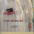 Reinecke Carl - The romantic flute and piano music