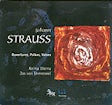 Strauss Johann - Valses, Polkas, Ouvertures