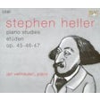 Heller Stephen - Pianostudies op. 45-47