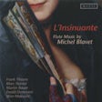 L'insinuante - Flute Music by Michel Blavet