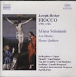 Fiocco Joseph-Hector -  Missa solemnis  & motets