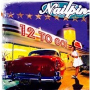 Nailpin - 12 To Go! [CD Scan]