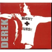 Derek - Night nurse [CD Scan]