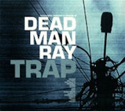 Dead Man Ray - Trap [CD Album Scan]