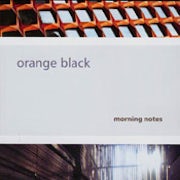 Orange Black - Morning Notes [CD Scan]