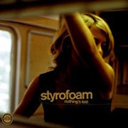 Styrofoam - Nothing's Lost [CD Scan]