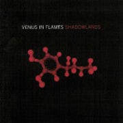 Venus in Flames - Shadowlands [CD Scan]