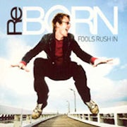 Reborn - Fools rush in [CD Scan]