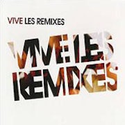 Vive La Fête - Vive les remixes [CD Scan]