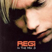 Regi - Regi in the mix (Vol. 3) [CD Scan]