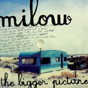 Milow - The bigger picture [CD Scan]