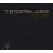The Rhythm Junks - Pop off [CD Scan]