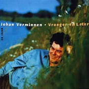 Johan Verminnen - Vroeger en later [CD Scan]