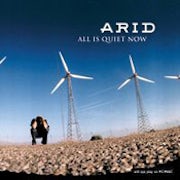 Arid - All is quiet now [CD Scan]