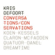 Kris Defoort - ConVerSations / ConSerVations [CD Scan]