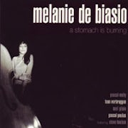Melanie De Biasio - A stomach is burning [CD Scan]