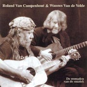 Roland Van Campenhout & Wannes Van De Velde - De nomaden van de muziek [CD Scan]