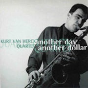 Kurt Van Herck Quartet - Another day, another dollar [CD Scan]