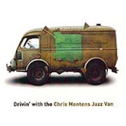 Chris Mentens Jazz Van - Drivin' with the Chris Mentens Jazz Van [CD Scan]