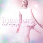 Ingeborg - Laat me zingen (over de liefde) [CD Scan]