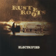 Rusty Roots - Electrified [CD Scan]