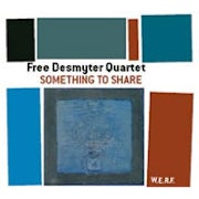 Fré Desmyter Quartet - Something to share [CD Scan]