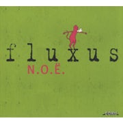 Fluxus - N.O.Ë. [CD Scan]