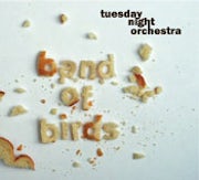 Tuesday Night Orchestra - Band of birds [CD Scan]