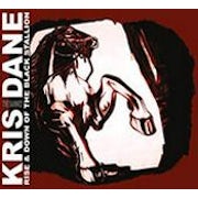 Kris Dane - Rise & down of the black stallion [CD Scan]