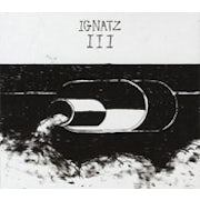 Ignatz - Ignatz III [CD Scan]