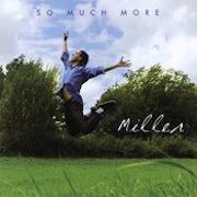 Miller - So much more [CD Scan]