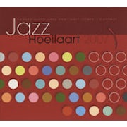 Diverse uitvoerders - 29th Jazz Hoeilaart International Contest (Jazz Hoeilaart 2007) [CD Scan]