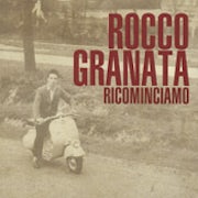 Rocco Granata - Ricominciamo [CD Scan]