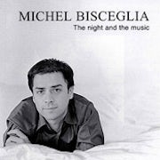 Michel Bisceglia - The night and the music [CD Scan]