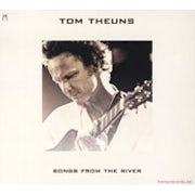 Tom Theuns - Songs from the river [CD Scan]