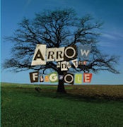 Arrow and the flagpole - Arrow and the flagpole [CD Scan]