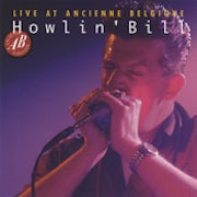 Howlin' Bill - Live at Ancienne Belgique
