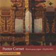 Cornet Peeter - Orgelwerken