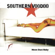 Southern Voodoo - Neon Dust Baby (cd hoes)