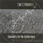 Tim's favourite - Geometry for the selfish herd (CD Album scan)