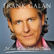 Frank Galan - Ich kenn' all deine heimlichen Träume (cd album scan)