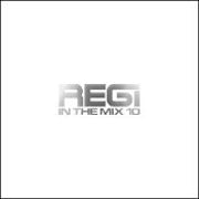 Regi - Regi in the mix 10 (CD compilatie scan)