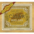 The art of the cigar